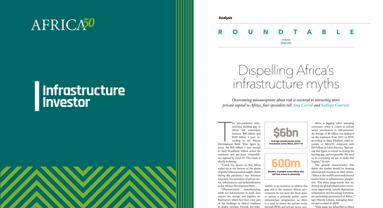 Dispelling the Myth: Overcoming misconceptions about risk is essential to attracting more private capital to African Infrastructure